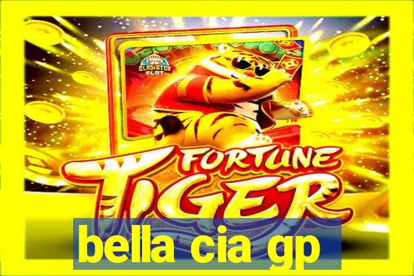 bella cia gp