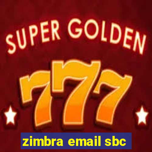 zimbra email sbc