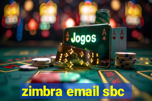 zimbra email sbc