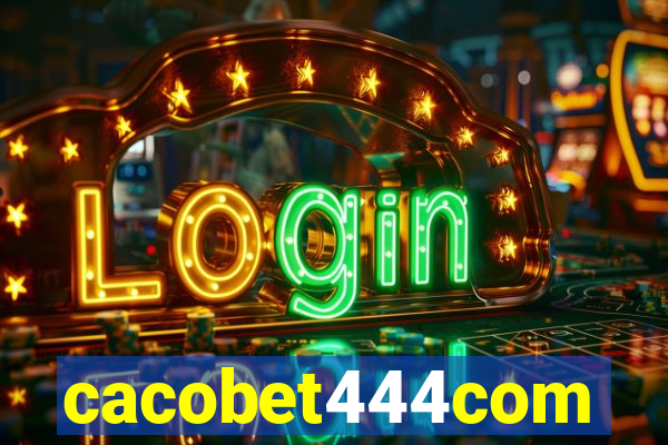 cacobet444com