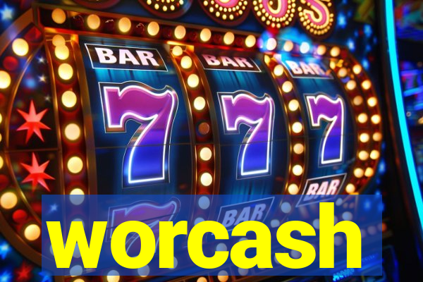 worcash