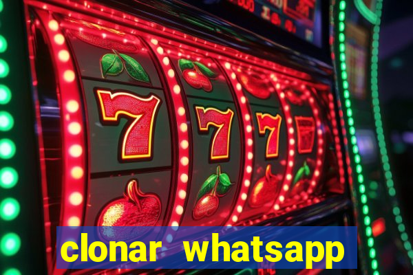 clonar whatsapp pelo email