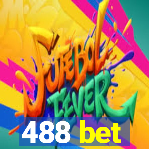 488 bet