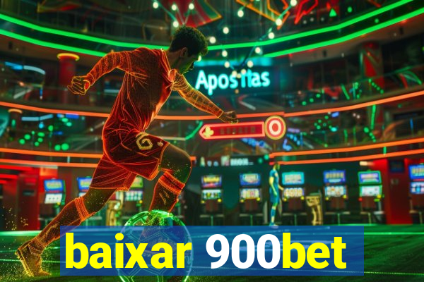 baixar 900bet