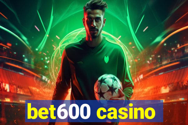 bet600 casino