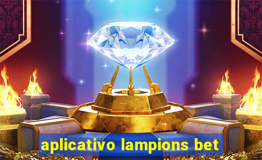 aplicativo lampions bet