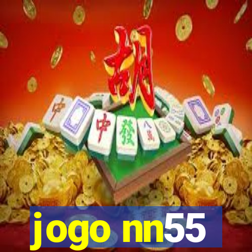 jogo nn55