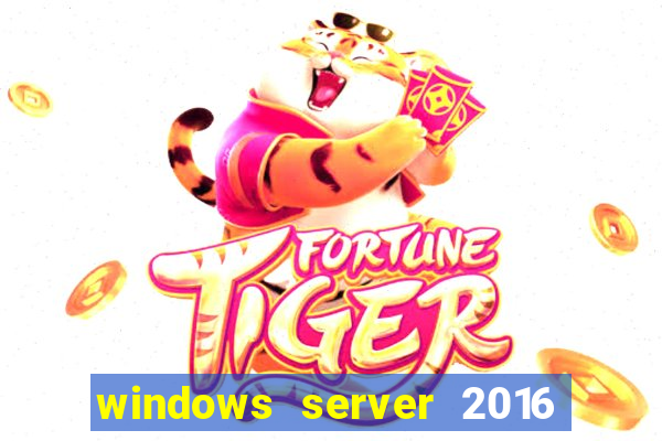 windows server 2016 download iso pt br