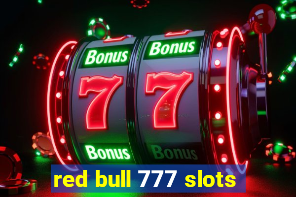 red bull 777 slots