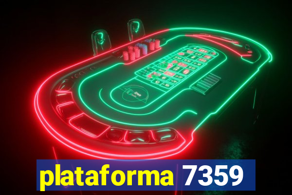 plataforma 7359