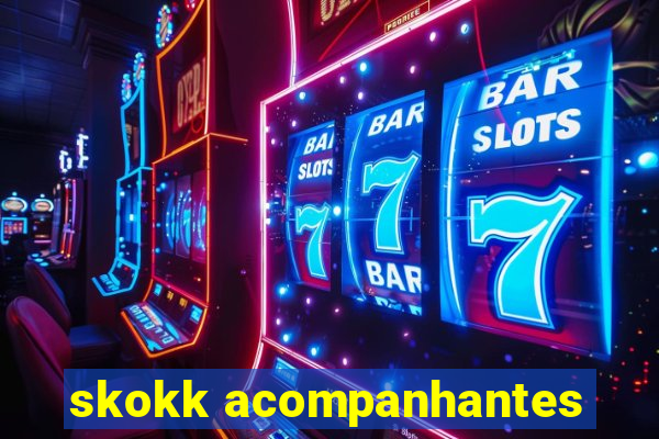 skokk acompanhantes