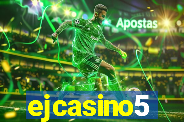 ejcasino5