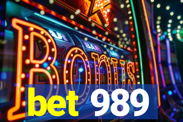 bet 989