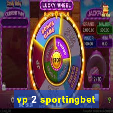 vp 2 sportingbet