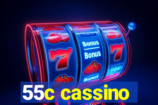 55c cassino