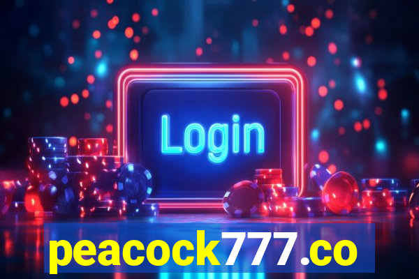 peacock777.co