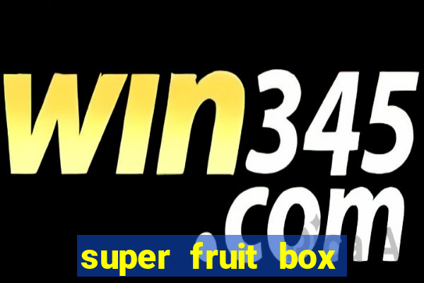 super fruit box codes blox fruit 2024