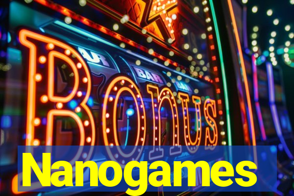 Nanogames