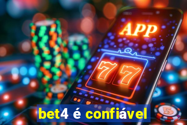 bet4 é confiável