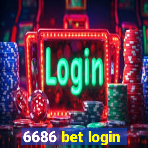 6686 bet login