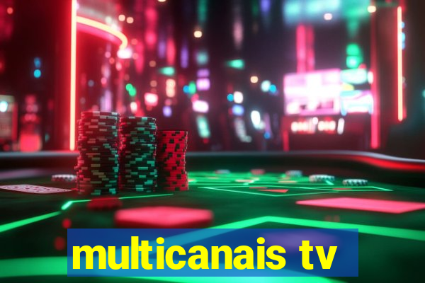 multicanais tv