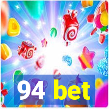 94 bet