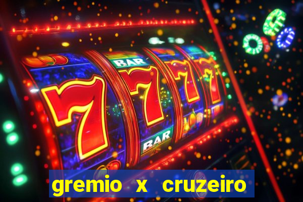 gremio x cruzeiro ao vivo hd