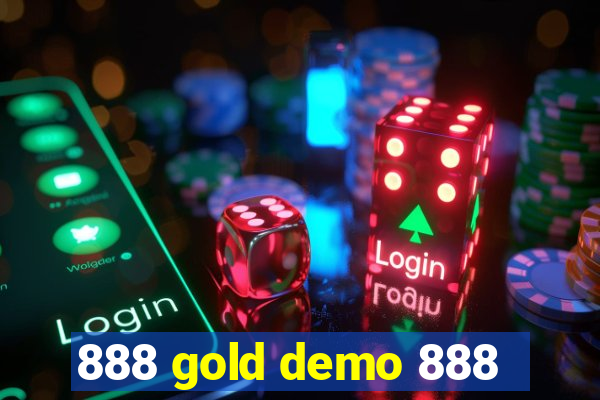 888 gold demo 888