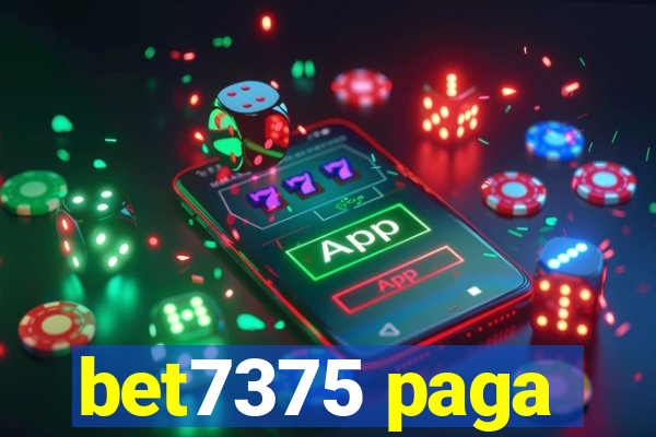 bet7375 paga