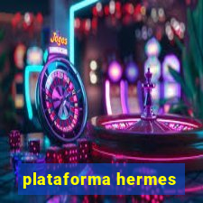 plataforma hermes