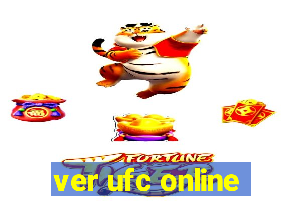 ver ufc online