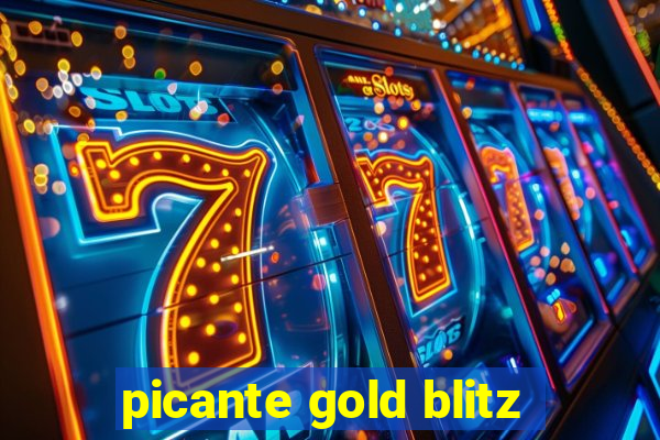 picante gold blitz