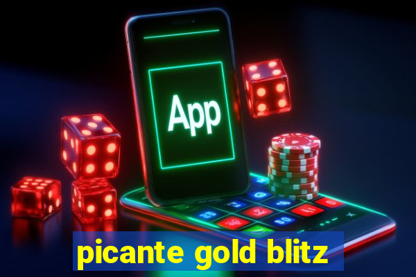 picante gold blitz