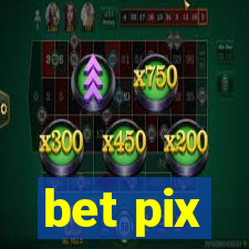 bet pix