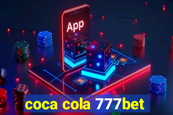 coca cola 777bet