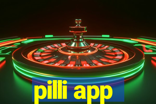 pilli app