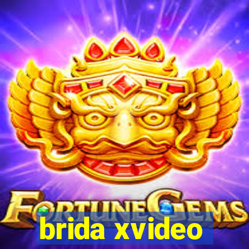 brida xvideo