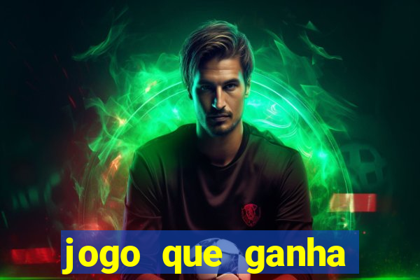 jogo que ganha dinheiro sem depositar