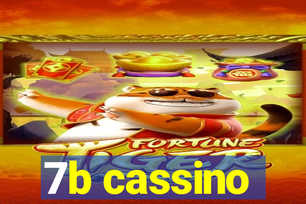 7b cassino