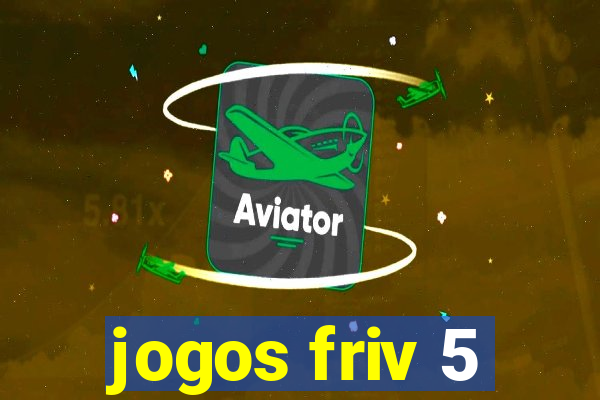 jogos friv 5