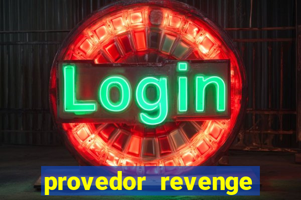 provedor revenge slots demo