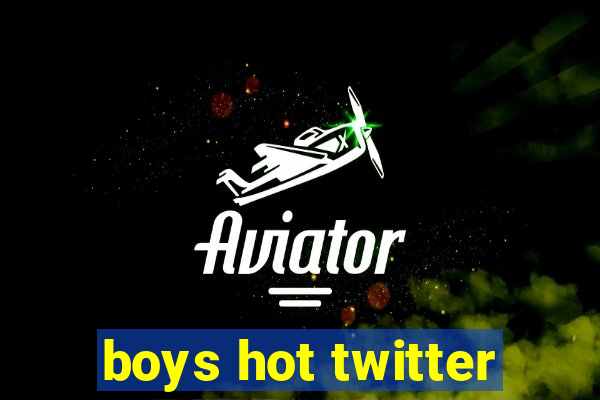 boys hot twitter