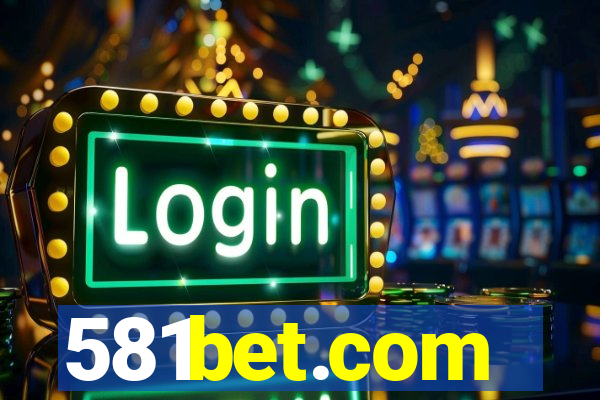 581bet.com