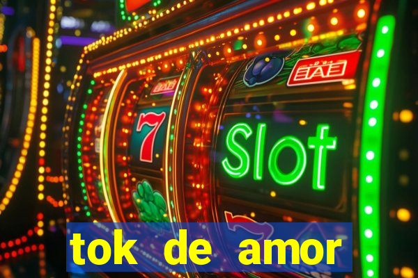 tok de amor boutique santos