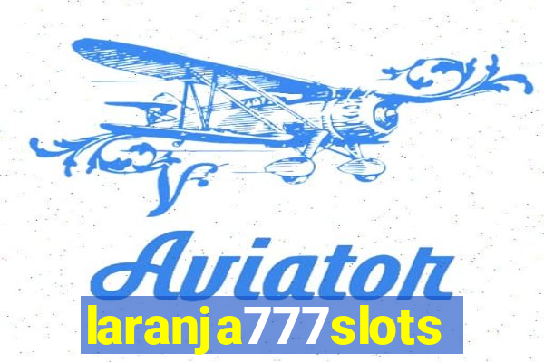 laranja777slots.com