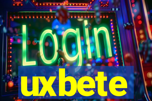 uxbete