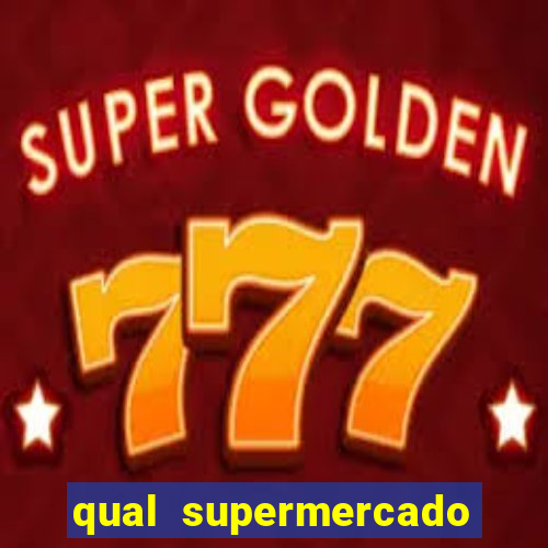 qual supermercado mais barato s o paulo, sp 2024