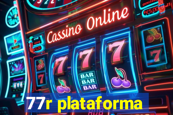 77r plataforma