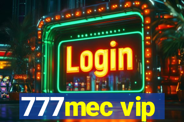 777mec vip