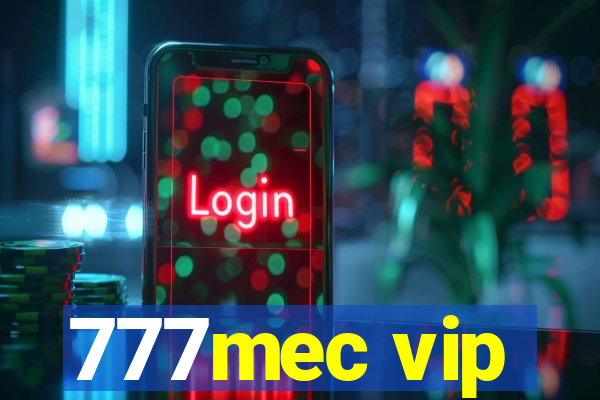 777mec vip